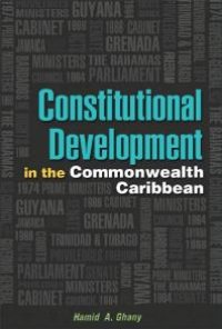 cover of the book Constitutional Development in the Commonwealth Caribbean