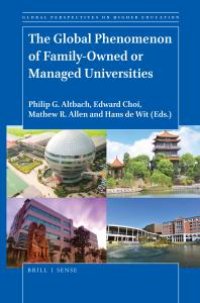 cover of the book The Global Phenomenon of Family-Owned or Managed Universities