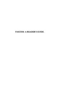 cover of the book Fascism: A Reader's Guide - Analyses, Interpretations, Bibliography