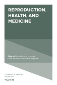 cover of the book Reproduction, Health, and Medicine