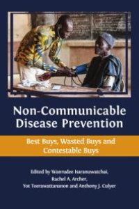 cover of the book Non-Communicable Disease Prevention : Best Buys, Wasted Buys and Contestable Buys