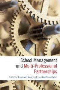 cover of the book School Management and Multi-Professional Partnerships