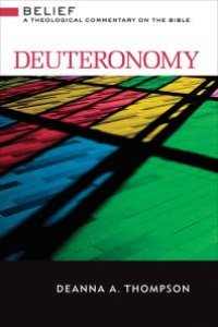 cover of the book Deuteronomy : A Theological Commentary on the Bible