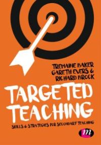 cover of the book Targeted Teaching : Strategies for Secondary Teaching