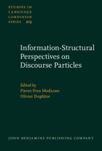 cover of the book Information-Structural Perspectives on Discourse Particles