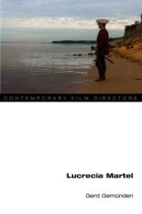 cover of the book Lucrecia Martel