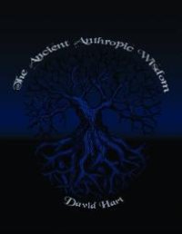 cover of the book The Ancient Anthropic Wisdom