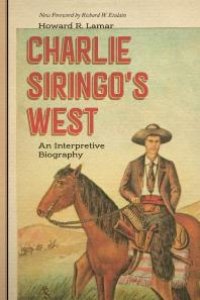 cover of the book Charlie Siringo's West : An Interpretive Biography