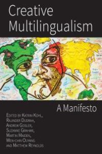 cover of the book Creative Multilingualism : A Manifesto