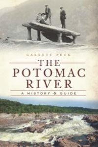 cover of the book The Potomac River : A History and Guide