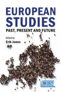 cover of the book European Studies : Past, Present and Future