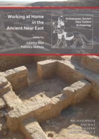 cover of the book Working at Home in the Ancient near East