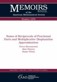 cover of the book Sums of Reciprocals of Fractional Parts and Multiplicative Diophantine Approximation