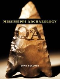 cover of the book Mississippi Archaeology Q & A