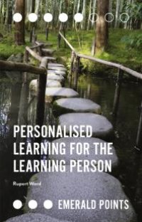 cover of the book Personalised Learning for the Learning Person