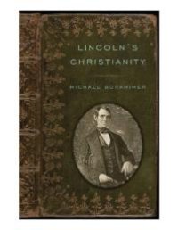 cover of the book Lincoln's Christianity