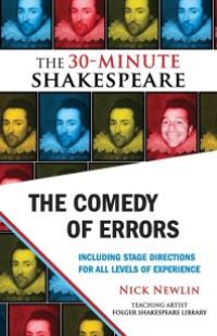 cover of the book The Comedy of Errors: The 30-Minute Shakespeare : 30-Minute Shakespeare