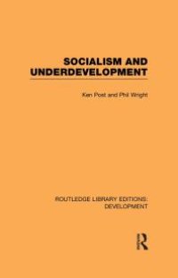 cover of the book Socialism and Underdevelopment