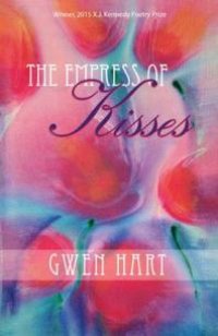 cover of the book The Empress of Kisses : Poems