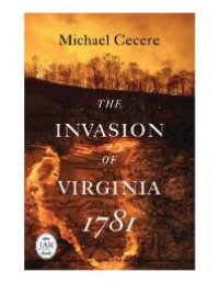 cover of the book The Invasion of Virginia 1781