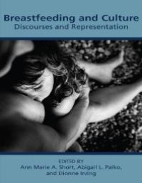 cover of the book Breastfeeding and Culture: Discourses and Representations