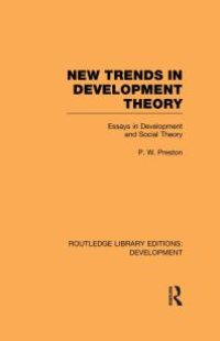 cover of the book New Trends in Development Theory : Essays in Development and Social Theory