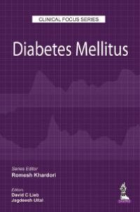 cover of the book Clinical Focus Series: Diabetes Mellitus