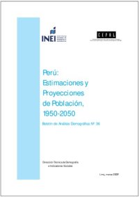 cover of the book Perú: Estimaciones y proyecciones de la población, 1950-2050