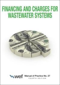 cover of the book Financing and Charges for Wastewater Systems