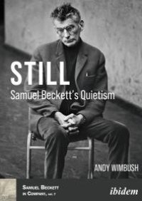 cover of the book Still: Samuel Beckett’s Quietism