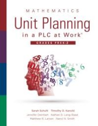 cover of the book Mathematics Unit Planning in a PLC at Work®, Grades PreK-2