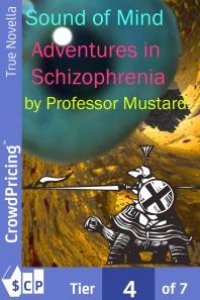 cover of the book Sound of Mind : Adventures in Schizophrenia