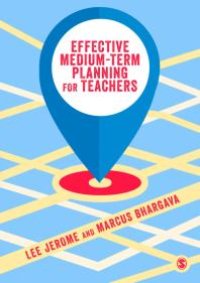 cover of the book Effective Medium-Term Planning for Teachers