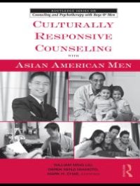 cover of the book Culturally Responsive Counseling with Asian American Men