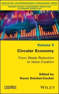 cover of the book Circular Economy : From Waste Reduction to Value Creation