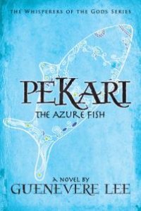 cover of the book Pekari : The Azure Fish