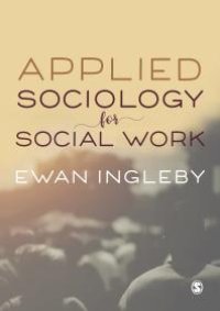 cover of the book Applied Sociology for Social Work