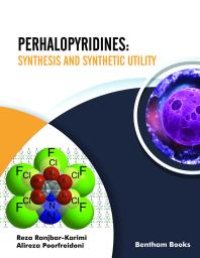 cover of the book Perhalopyridines: Synthesis and Synthetic Utility