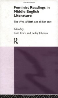 cover of the book Feminist Readings in Middle English Literature: The Wife of Bath and All Her Sect