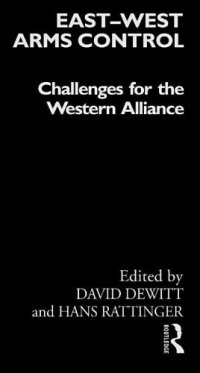 cover of the book East-West Arms Control: Challenges for the Western Alliance