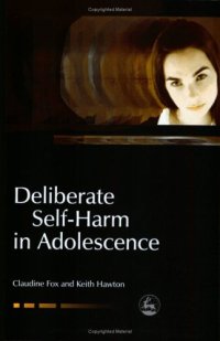 cover of the book Deliberate Self-harm in Adolescence 