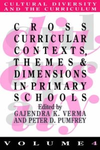 cover of the book Cross Curricular Contexts, Themes And Dimensions In Primary Schools 