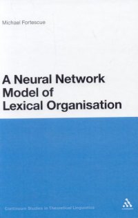 cover of the book Neural Network Model of Lexical Organisation 