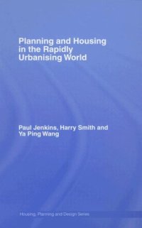 cover of the book Planning and Housing in the Rapidly Urbanising World 