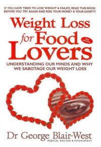 cover of the book Weight Loss for Food Lovers