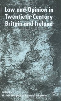 cover of the book Law and Opinion in Twentieth Century Britain and Ireland