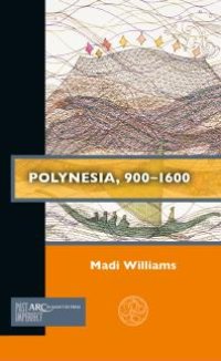 cover of the book Polynesia, 900-1600