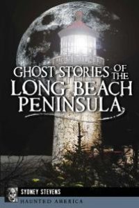 cover of the book Ghost Stories of the Long Beach Peninsula