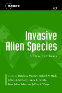 cover of the book Invasive Alien Species : A New Synthesis