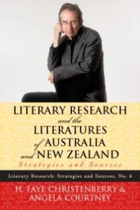 cover of the book Literary Research and the Literatures of Australia and New Zealand : Strategies and Sources